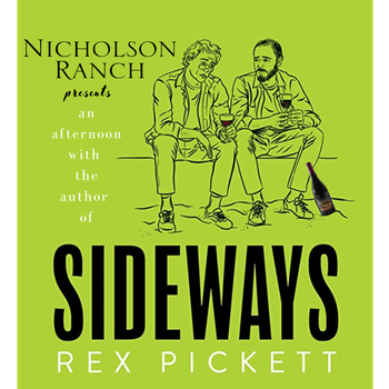 Sideways - Rex Pickett Event